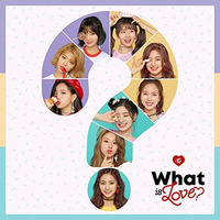 TWICE - What is Love？ (Japanese ver.) by Zo☣Kura