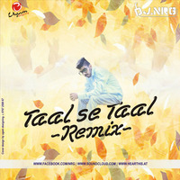 Taal se Taal Remix -- Dj NRG | UGAM STUDIO &amp; ACADEMY by Dj.NRG