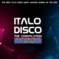 Italo Disco The Compilation by Fanatic Music