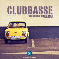Clubbasse - Old School Kickn ★ FREE DOWNLOAD NOW ★ by clubbasse