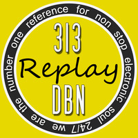 313 DBN Radio - Guest DJ Denis Berger aka Urban Grooves (Monday May 13. 2019) by 313 DBN Radio