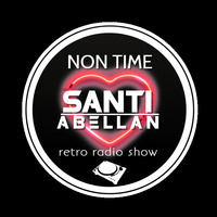 NON TIME BY SANTI ABELLAN Nº 929 by Santi Abellán DJ