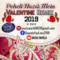 Peheli Nazar Mein Remix | Valentine 2019 Remix | Atif Aslam by MNS