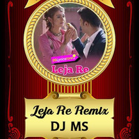 Leja Re (RnB Remix) | DJ MS | 2019 by MNS