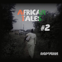 African Tales #2 by Repyeah