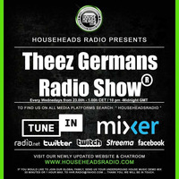 Theez Germans Radio Show Episode #74 by Theez Germans