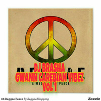 DJ BRASHA  GWAN CAREBIAN VIBEZ VOL1 by DJ Brasha