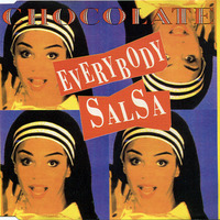 3099 - Everybody Salsa(Extended Mix) - Chocolate by Radio Mixes&Remixes