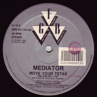 4005 - Move Your Tetas (Sing Sing Mix) - Mediator by Radio Mixes&Remixes