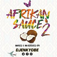 AFRIKAN SAUCE 2 - DJENKYDBE by DJENKYDBE