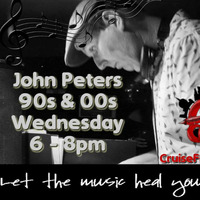 John Peters - 90s &amp; 00s - Cruise FM - 06/02/19 by John Peters