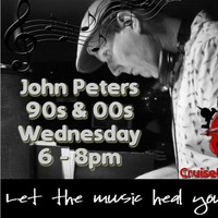 John Peters 90s &amp; 00s - Cruise FM - 13/02/19 by John Peters