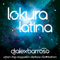 LOKURA LATINA (SAN VALENTIN´S EDITION) by Alex Barroso