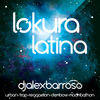 LOKURA LATINA MARCH 19 by Alex Barroso