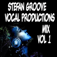 stefan groove vocal productions mix VOL 1 by .