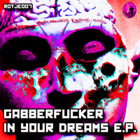 Gabberfucker - Hotter Than Hell by Gabberfucker