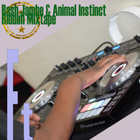 Bash Jambe ft Animal Instinct Riddim mix by Deejay Jay by Deejay Jay
