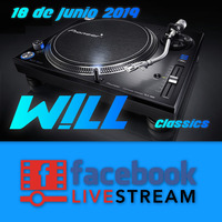 W!LL - Set Remember Facebook Live Classics (18-06-2019) by W!LL