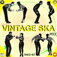 Vintage Ska Mix by Paul Rootsical