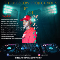 The Moscow Project Vol.5 Mixed By MVLVDVI DJ by MVLVDVI