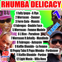 !!!DJ JAMES PRESENTS RHUMBA DELICACY VOL. 7 (Pink Djz) by PINK SUPREME ENTERTAINMENT