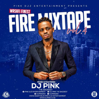 Dj Pink The Baddest - Fire Mixtape (Wasafi Finest) Vol.4 (Pink Djz) by PINK SUPREME ENTERTAINMENT