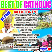 Dj Pink The Baddest - Best Of Catholic Mixtape (Pink Djz) by PINK SUPREME ENTERTAINMENT