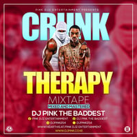 Dj Pink The Baddest - Crunk Therapy Mixtape(Pink Djz) by PINK SUPREME ENTERTAINMENT