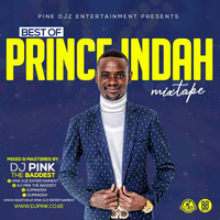 Dj Pink The Baddest - Best Of Prince Indah Mixtape (Pink Djz) by PINK SUPREME ENTERTAINMENT