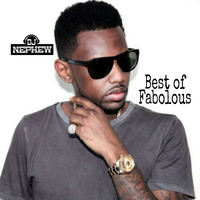 Dj Nephew's Best Of Fabolous by D.j. Nephew