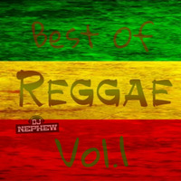Dj Nephew's Best of Reggae by D.j. Nephew