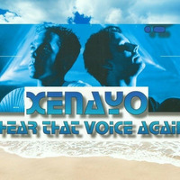 Xenayo - Hear That Voice Again (Great Voice Mix) - (YOMC) - (Trance Classics) (Hr3) by Chris_Station
