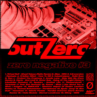 outZero - Zero Negativo #3 by outZero