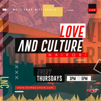 Love &amp; Culture Nairobi