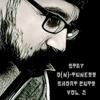 Stay O(n) Tunezz Short Cut Vol. 2 by DJ O-TUNEZZ