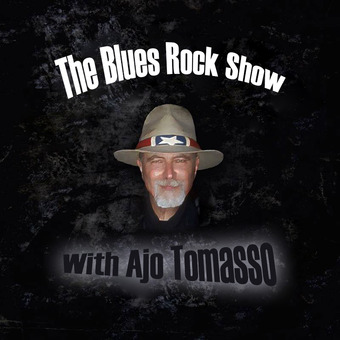 The Blues Rock Show With Ajo Tomasso