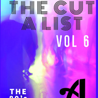 THE CUT A LIST 80's Edition by AjTheeDj