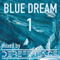 blue dream 1 by dereference