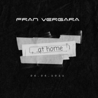 FRAN VERGARA @ At Home (06-06-2022) by Fran Vergara