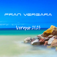 FRAN VERGARA @ Verano 2023 by Fran Vergara