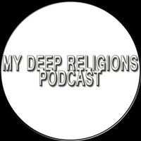 My Deep Religions #029 Mixed By Master Clato by My Deep Religions Podcast
