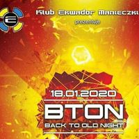 Back To Old Night 18 01 2020 Ekwador Manieczki Czerwona Sal rozgrzewka  DJ INSANE by Mirek Niko Garbowski
