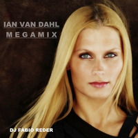 Ian Van Dahl - Megamix by DJ Fabio Reder