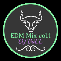 DJ BuLL EDM Mix vol.1 by DJ BuLL