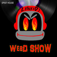 WeaDShow EP007 Minimal by LeWeaD