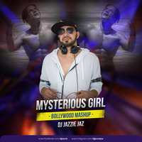 Mysterious Girl - DJ Jazzie Jaz Mashup Mix by Jazzie Jaz