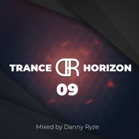 Trance Horizon 009 by Danny Ryze