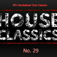 PK's Revitalised Club Classics No 29 by PK's Podcasts
