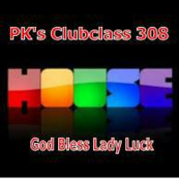 PK's Clubclass 308 God Bless Lady Luck by PK's Podcasts