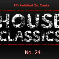 PK's Revitalised Club Classics No 24 by PK's Podcasts